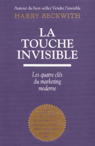 La touche invisible : Les quatre clés du marketing moderne book