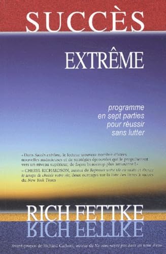 Succès extrême - Programme en 7 parties: Programme en sept parties pour réussir sans lutter Business, Finance & Career