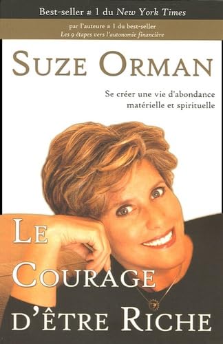 Courage d'être riche - Une vie d'abondance book