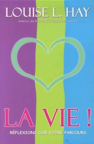 Vie ! Réflexions sur votre parcours Books