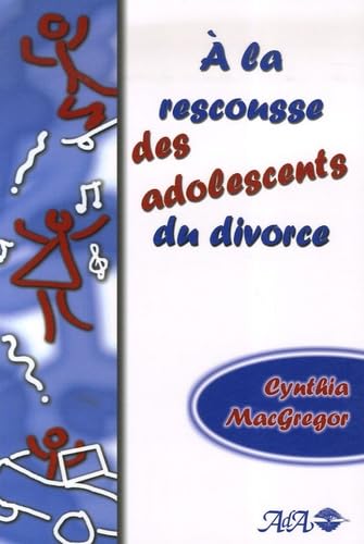A la rescousse des adolescents du divorce book