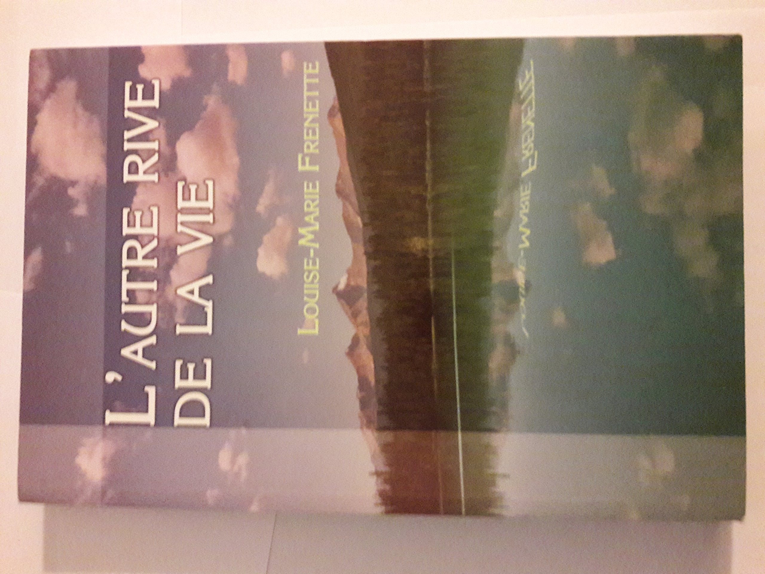 L'autre rive de la vie book