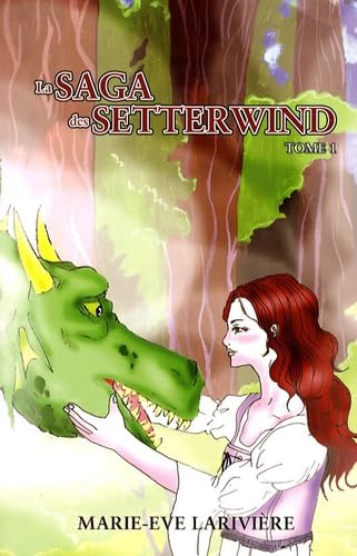 Saga des Setterwind (Tome 1) book