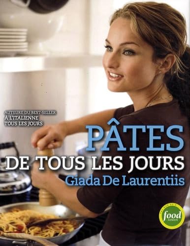 Pâtes de tous les jours: Recettes favorites de pâtes pour tous les jours Leisure, Home & Garden