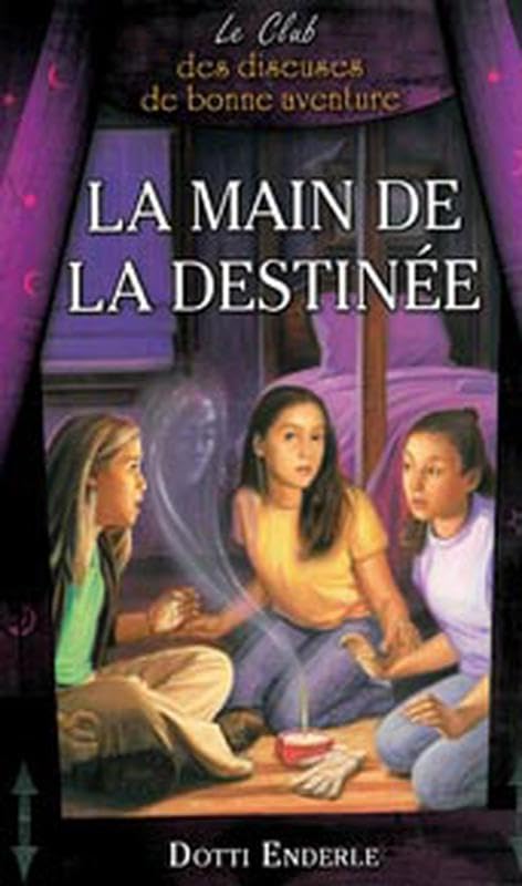 La main de la destinée - Le Club des diseuses de bonne aventure T5 book