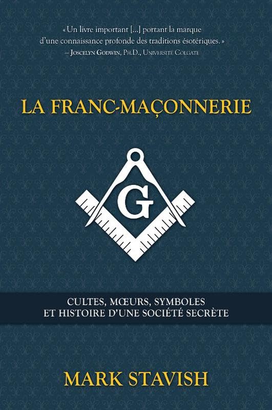 Franc-maçonnerie - Cultes, moeurs, symboles... book