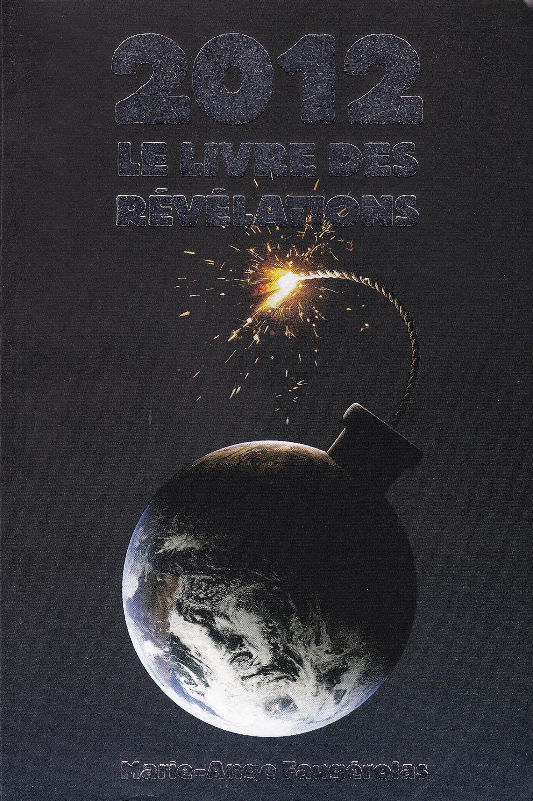 2012 - Le livre des révélations book