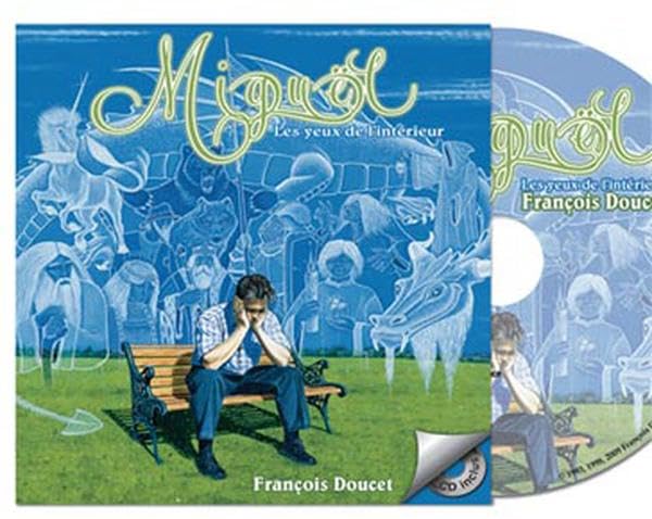 Miguël - Les yeux de l'intérieur (CD inclus) book