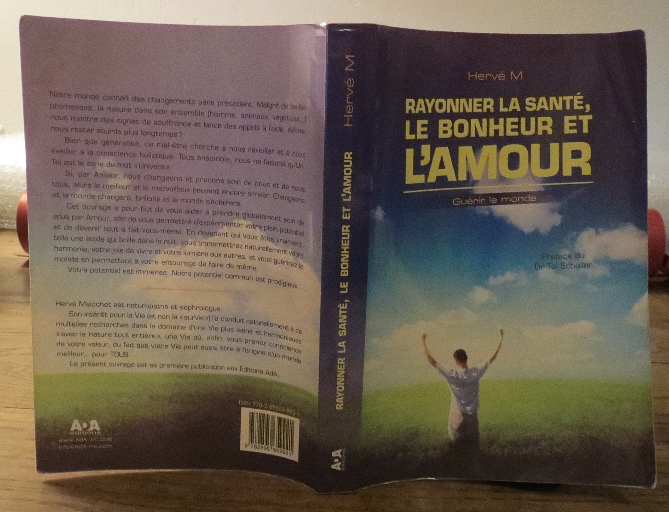 Rayonner la santé, le bonheur et l'amour book