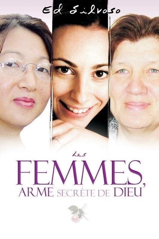 Les femmes, arme secrète de Dieu Un regard neuf sur le rôle des femmes book