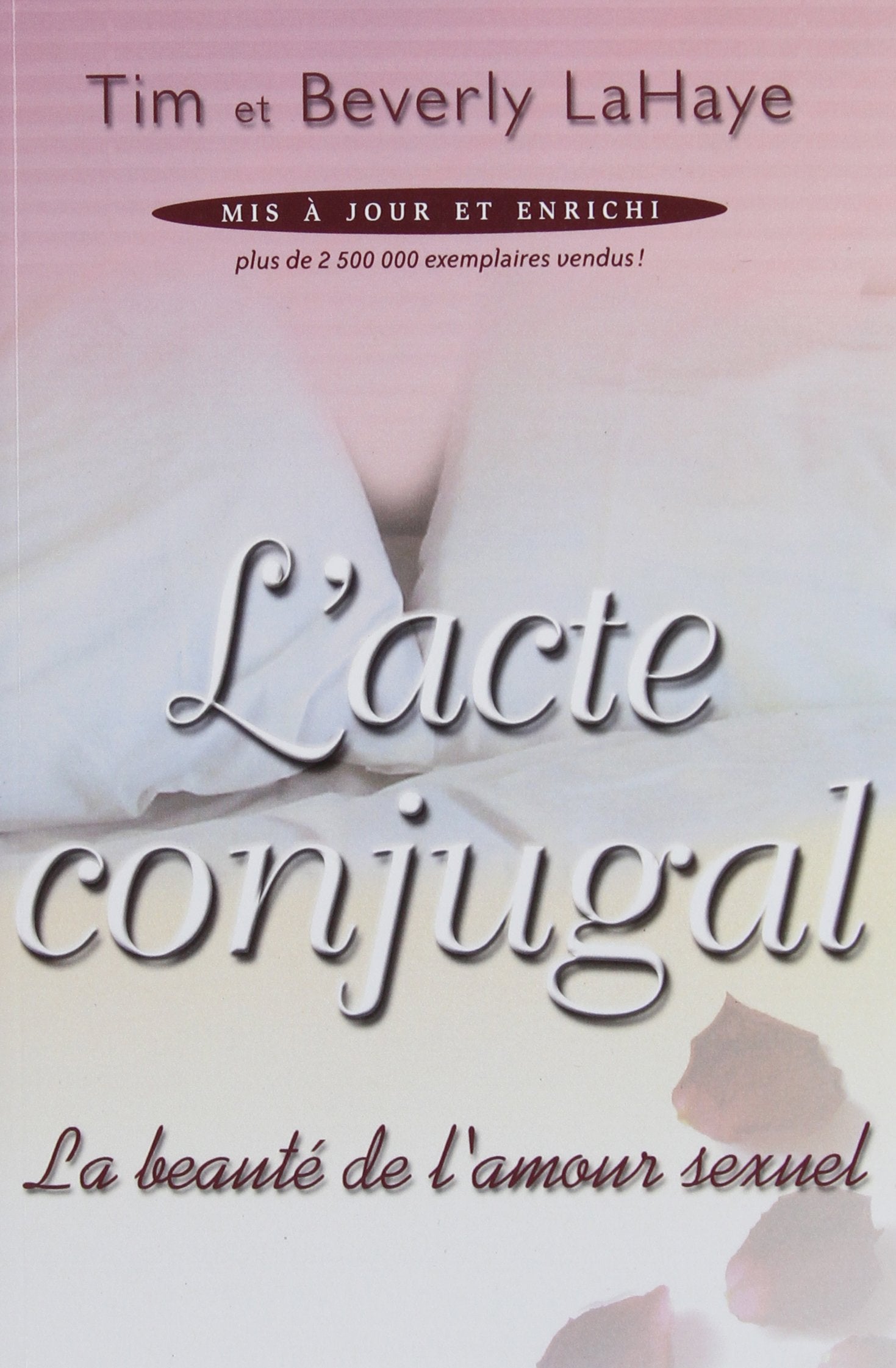 Acte Conjugal : La Beaut� de l'amour Sexuel Books