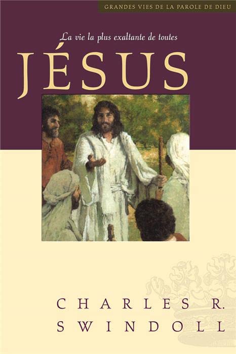 Jésus - La vie la plus exaltante de toutes Books