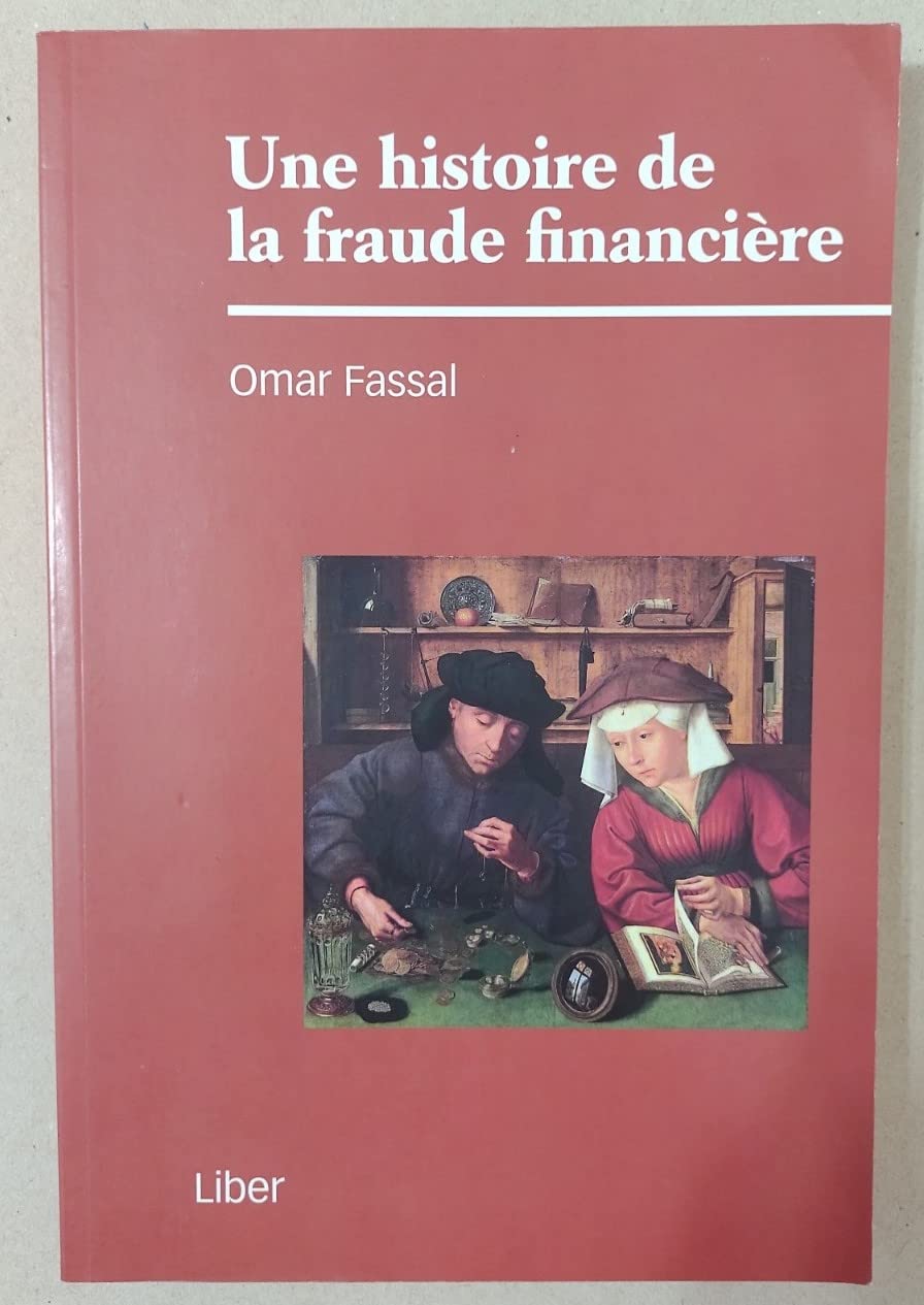 Une histoire de la fraude financière book