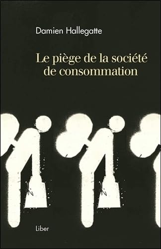 Le piège de la société de consommation Business, Finance & Career