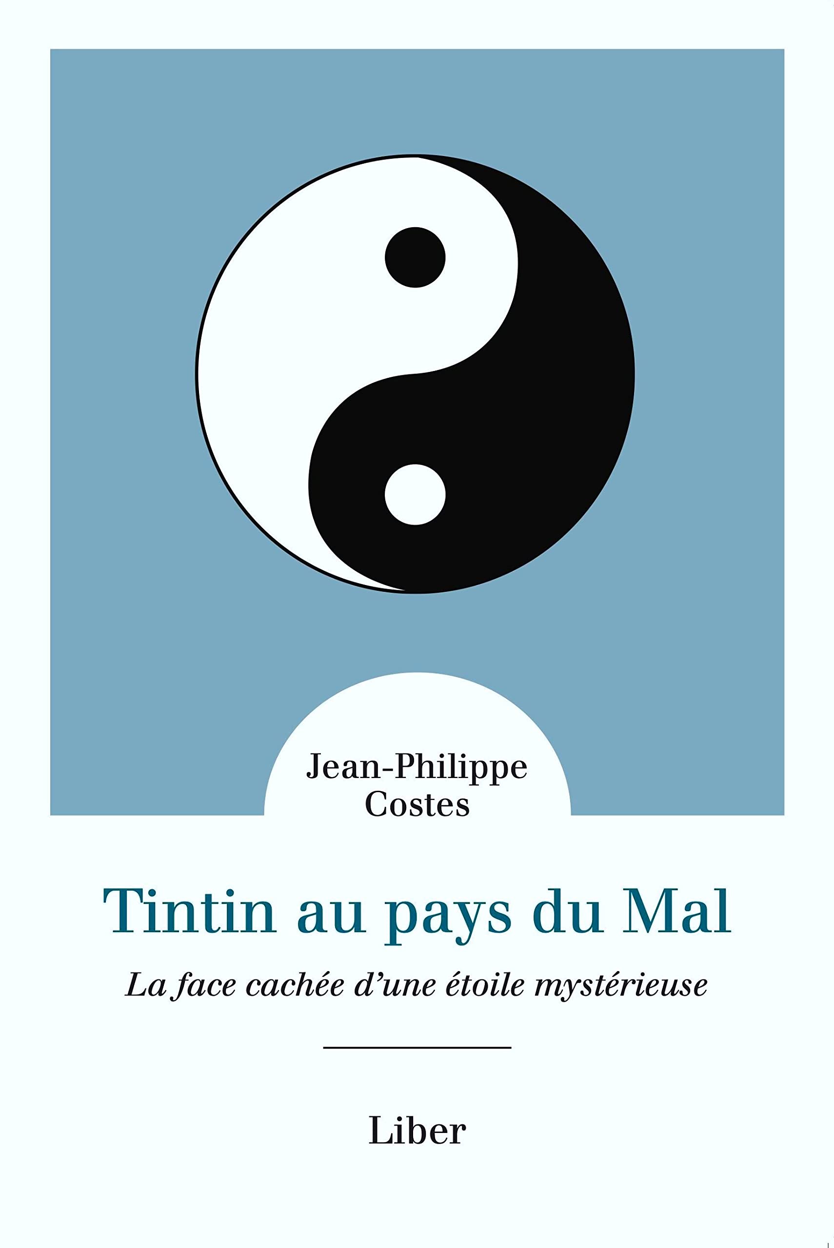 Tintin au pays du mal: La face cachée d'une étoile mystérieuse Manga