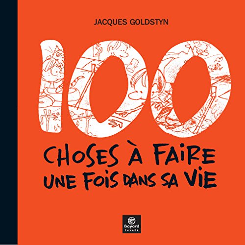100 choses à faire une fois dans sa vie book