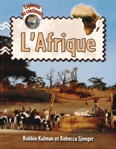 L'Afrique / Explore Africa book