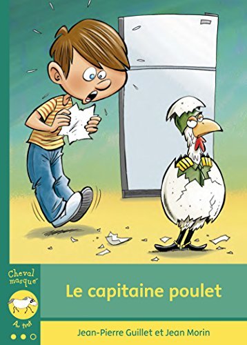 LE CAPITAINE POULET Novels & Short Stories