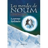 LES MONDES DE NOUM V. 02 Novels & Short Stories