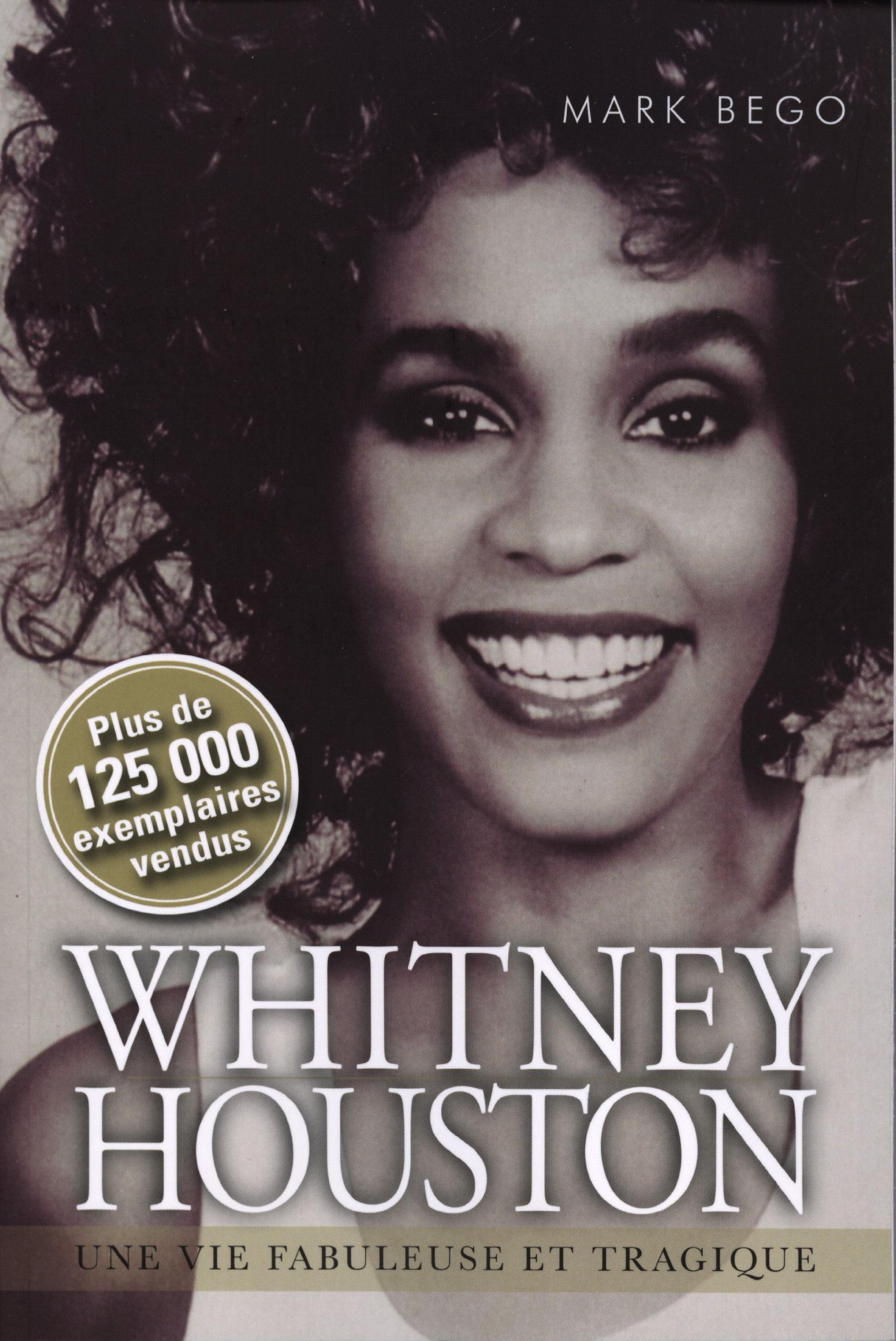 Whitney houston une vie fabuleuse et tragique book