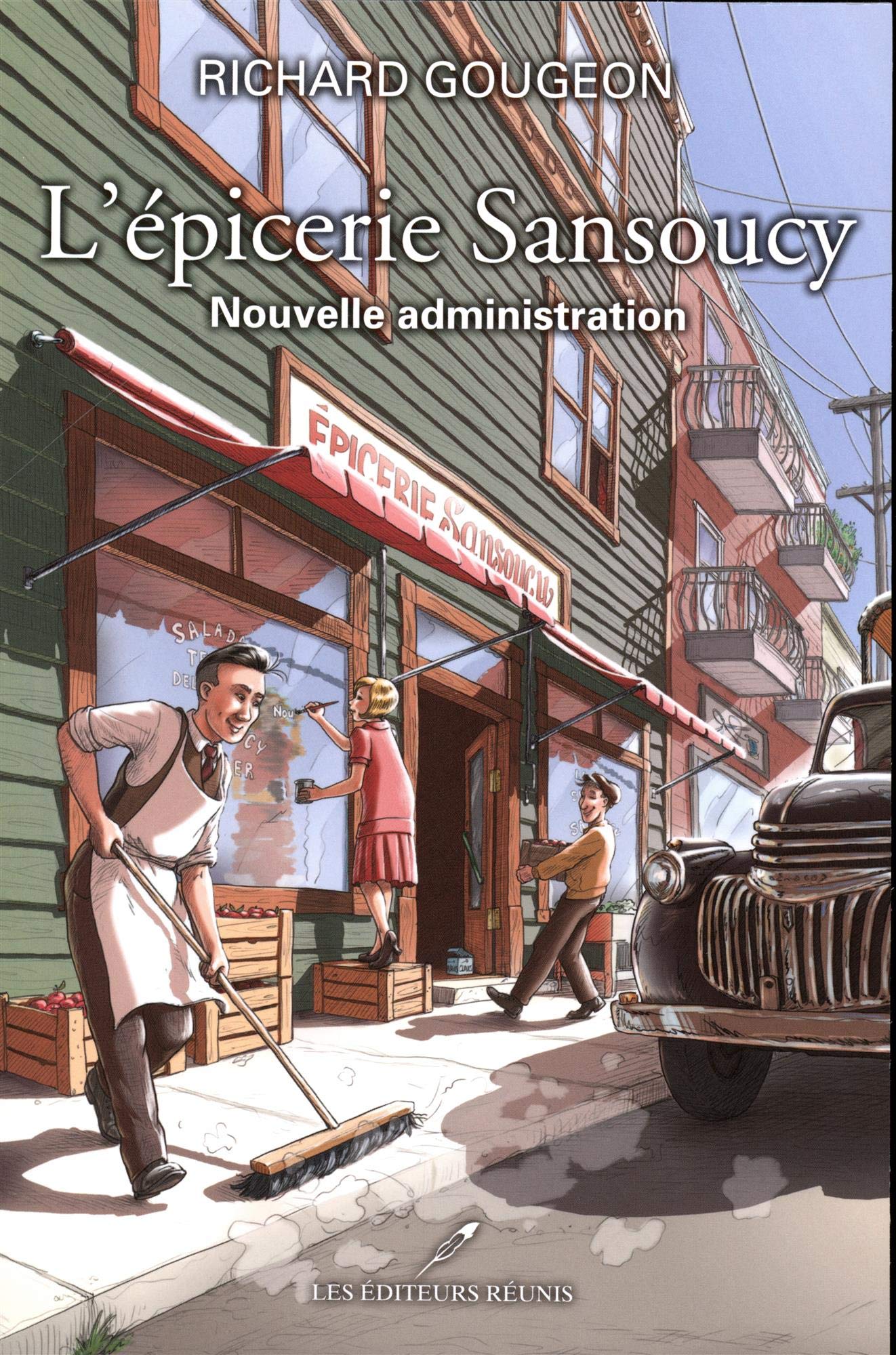 L'épicerie Sansoucy v 04 Nouvelle administration book