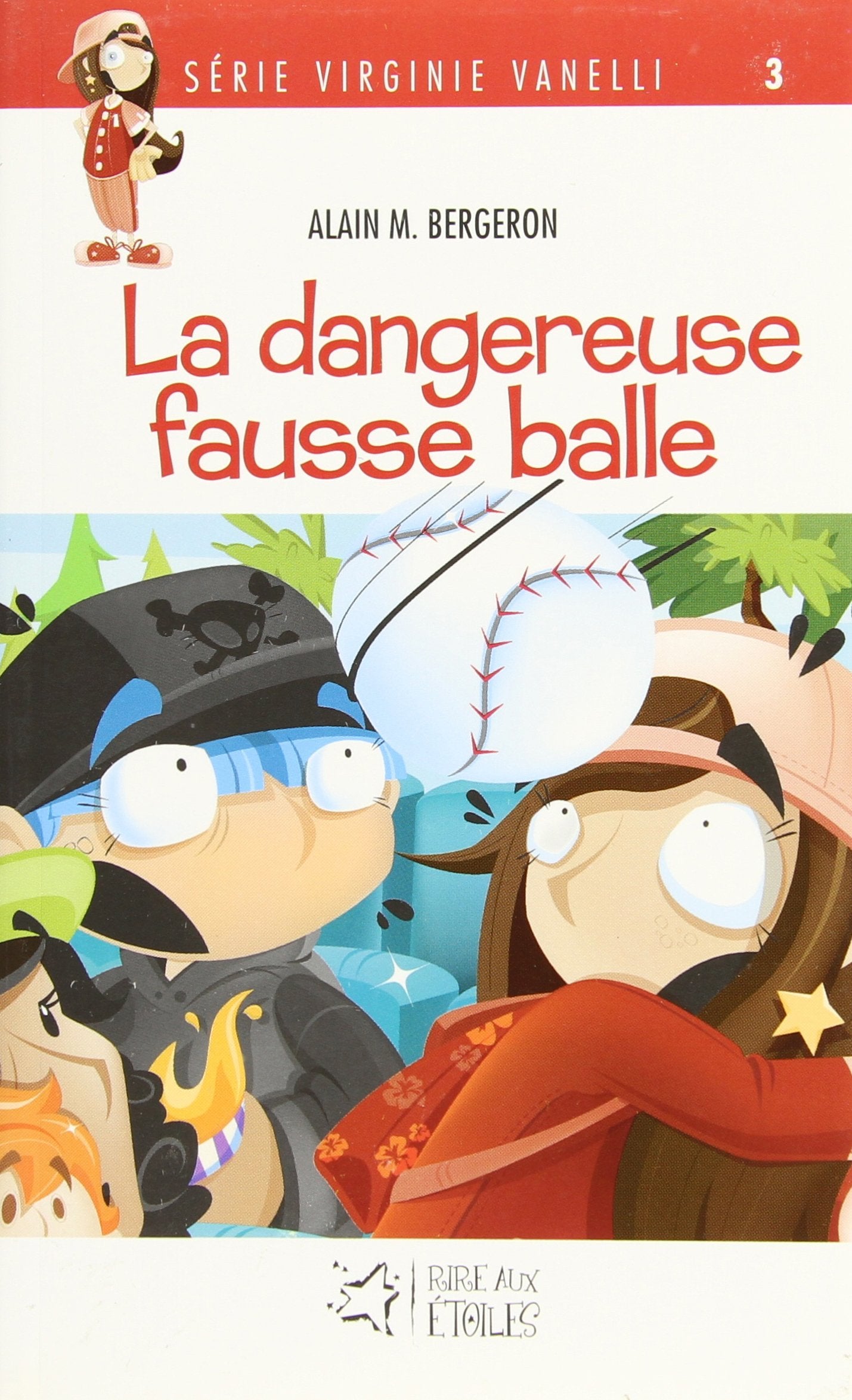 La Dangereuse Fausse Balle Serie Virginie Vanelli 3 book