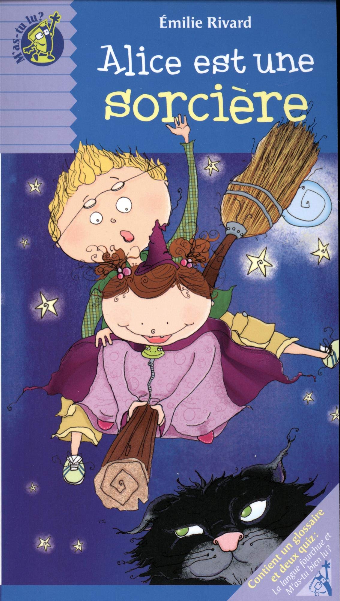 Alice est une sorciere serie saralou arnaud et copains 2 book