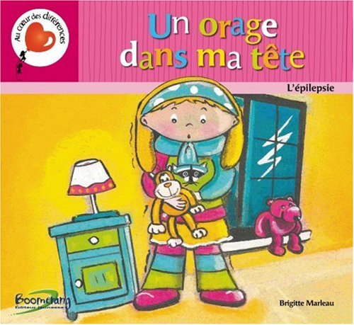 Un orage dans la tête : L'épilepsie Children's books
