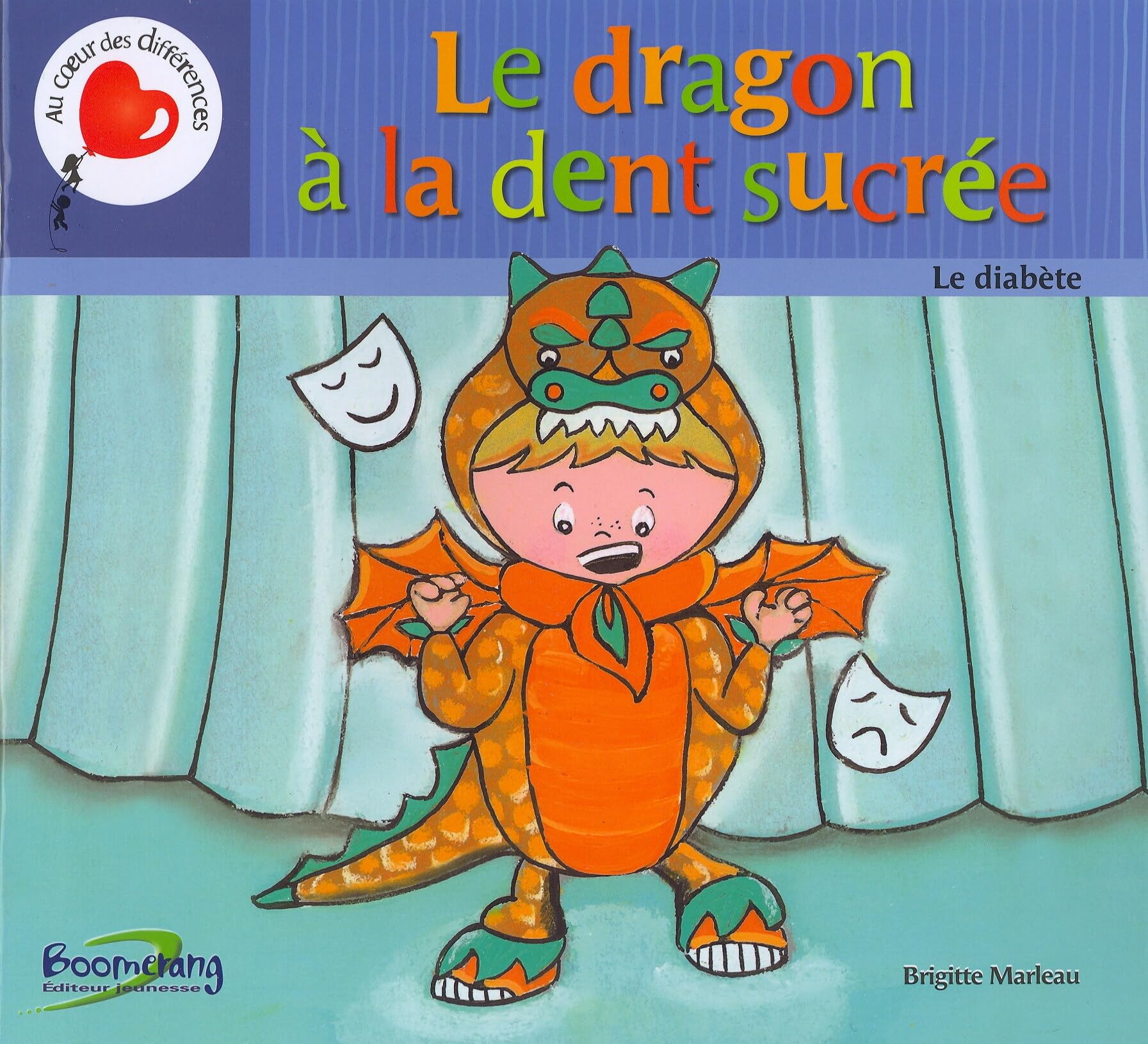 Le dragon à la dent sucrée - Le diabète Children's books