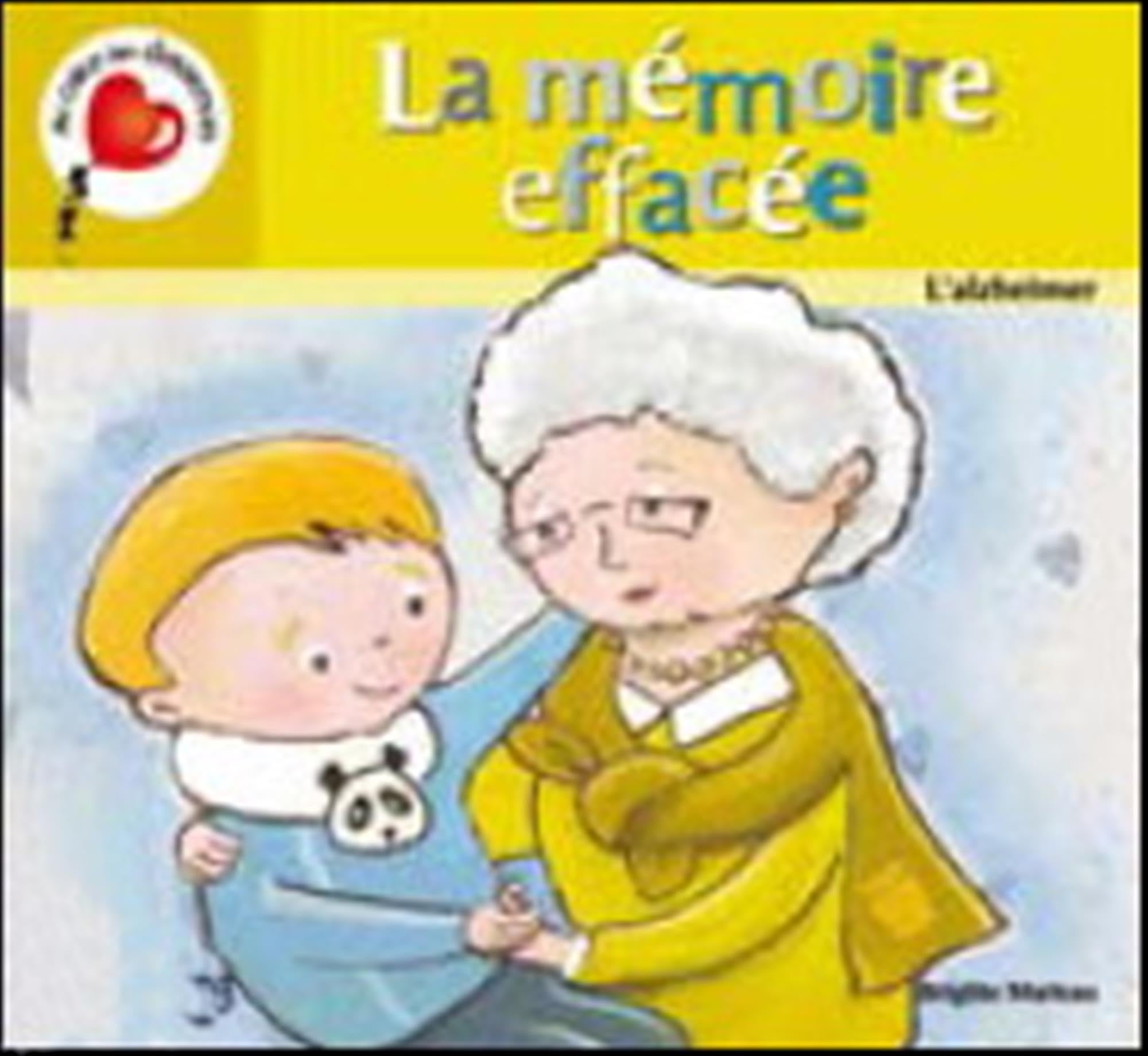 LA MEMOIRE EFFACEE. L'ALZHEIMER book