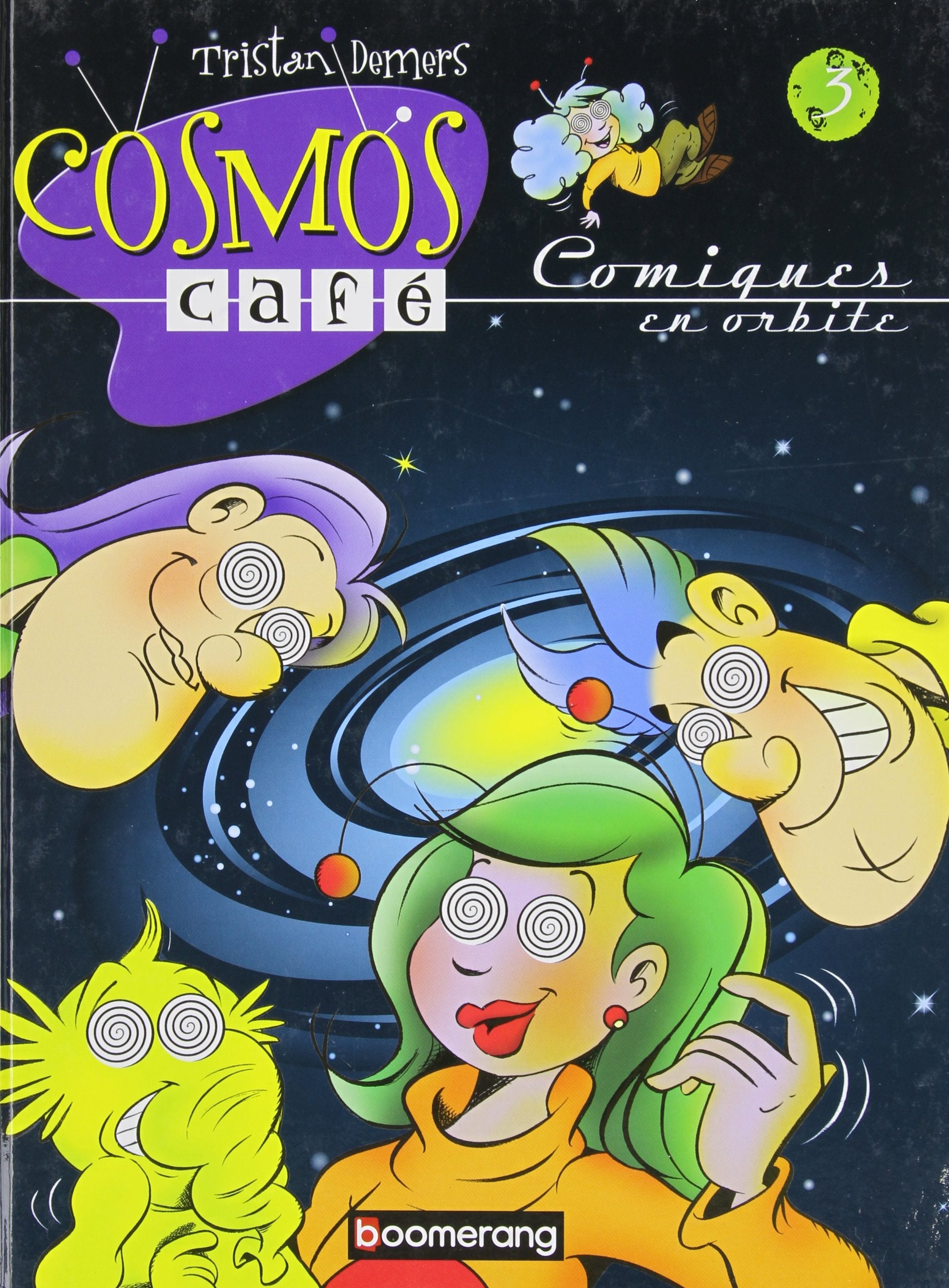 Cosmos cafe 3 comiques en orbite book