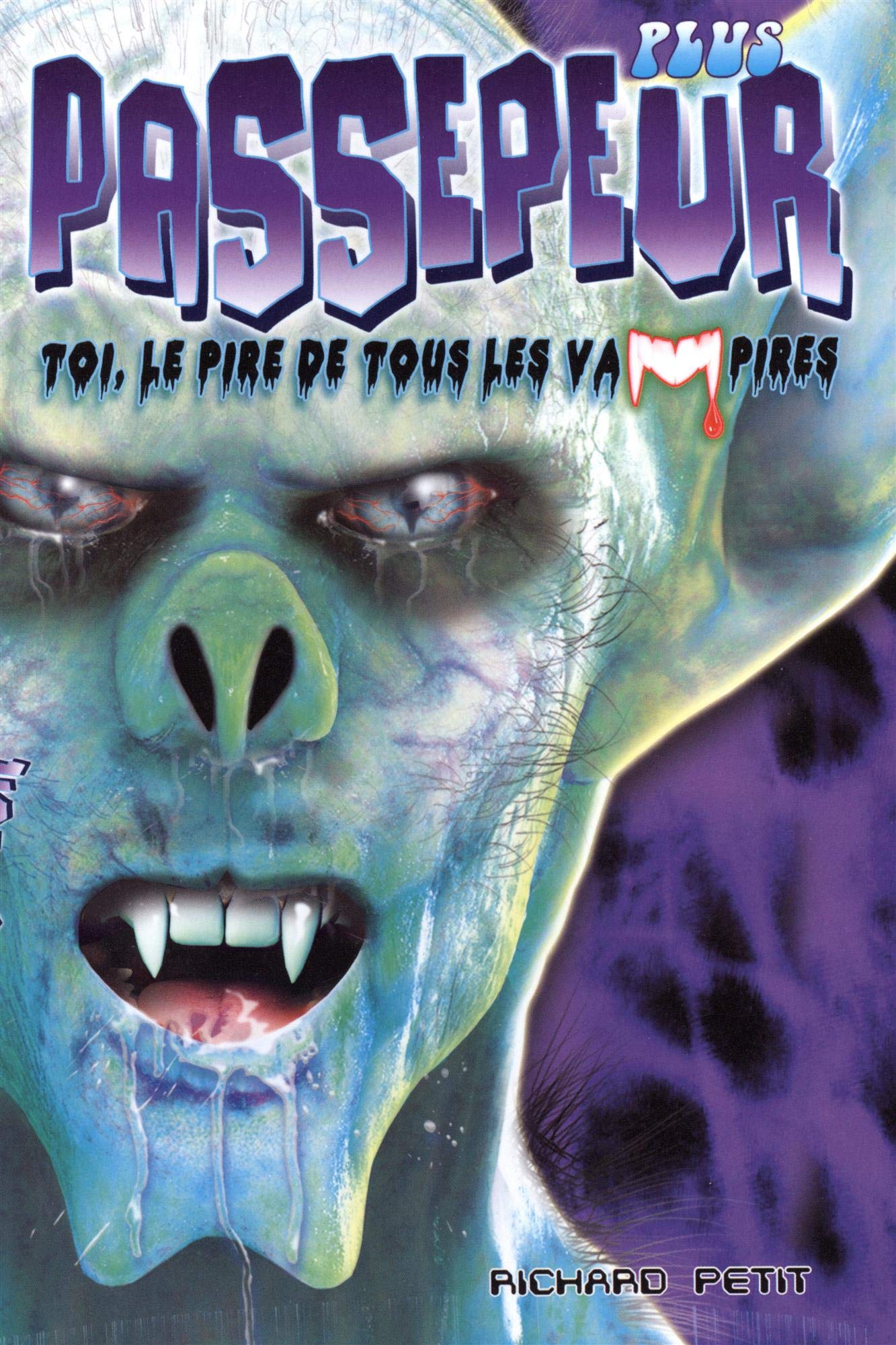 Toi, le pire de tous les vampires book
