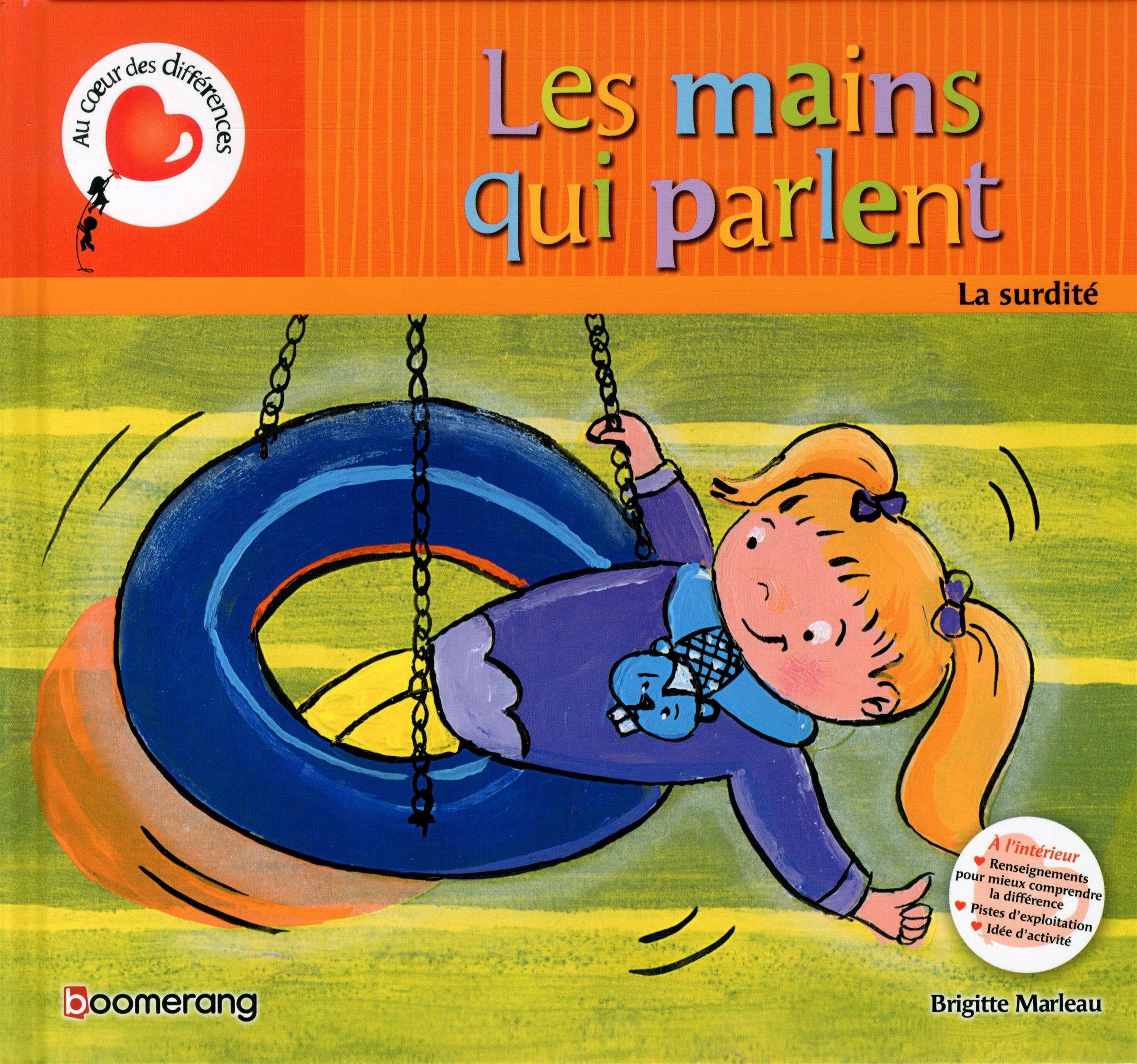 Les mains qui parlent: La surdité book