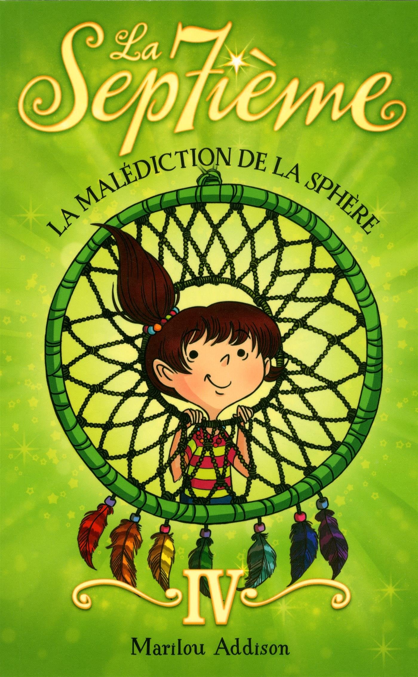 LA SEPTIEME V 04 LA MALEDICTION DE LA SPHERE book