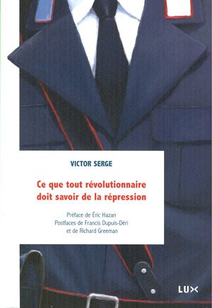 Ce que tout révolutionnaire doit savoir de la répression book