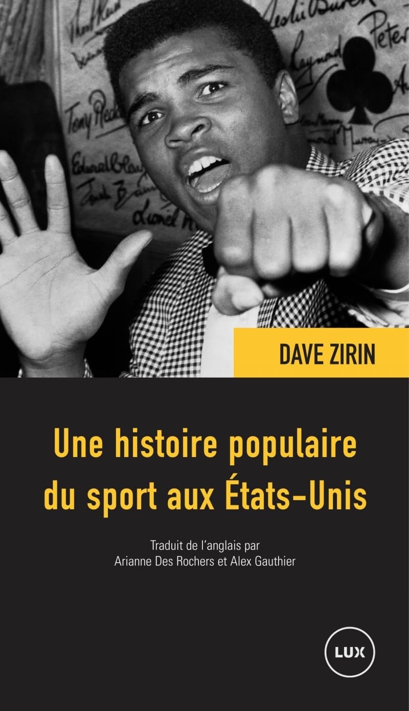 UNE HISTOIRE POPULAIRE DU SPORT AUX ETATS-UNIS Politics & History
