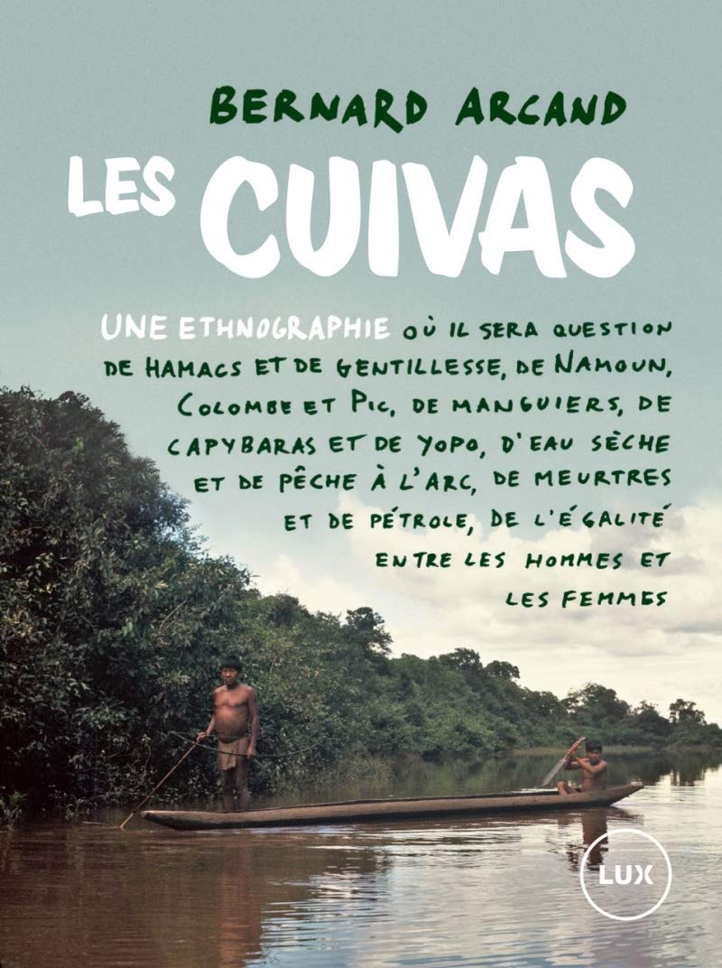 Les Cuivas, une ethnographie - Où il sera question de hamacs Books