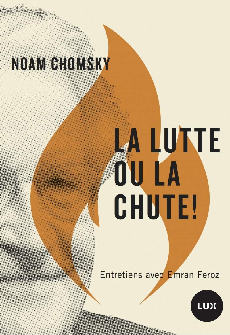 La lutte ou la chute !: Pourquoi il faut se révolter contre les maîtres de l'espèce humaine Books