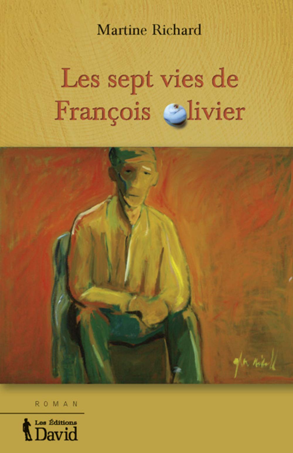 Les sept vies de francois olivier Books