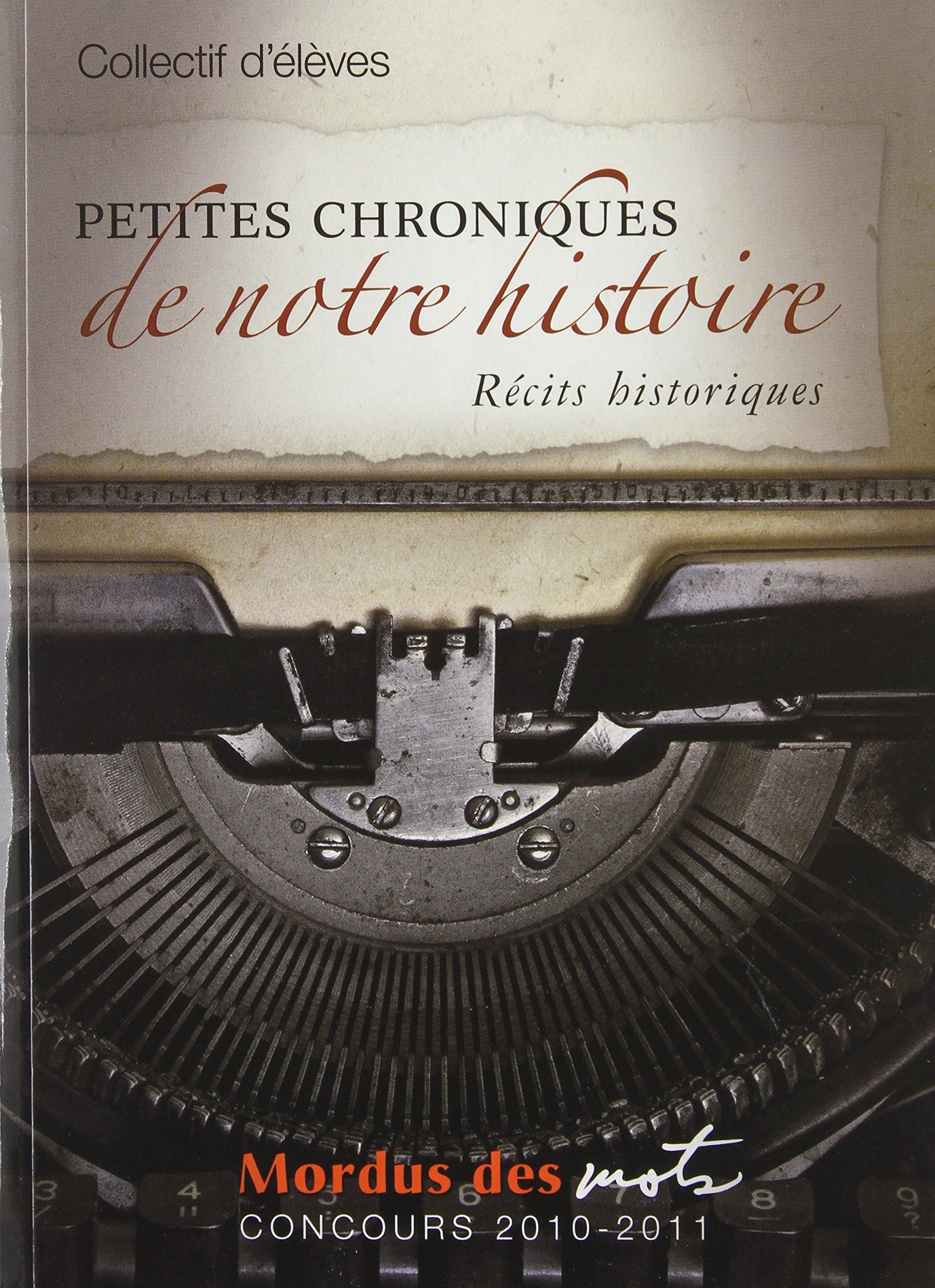 Petites chroniques de notre histoire : recits historiques book