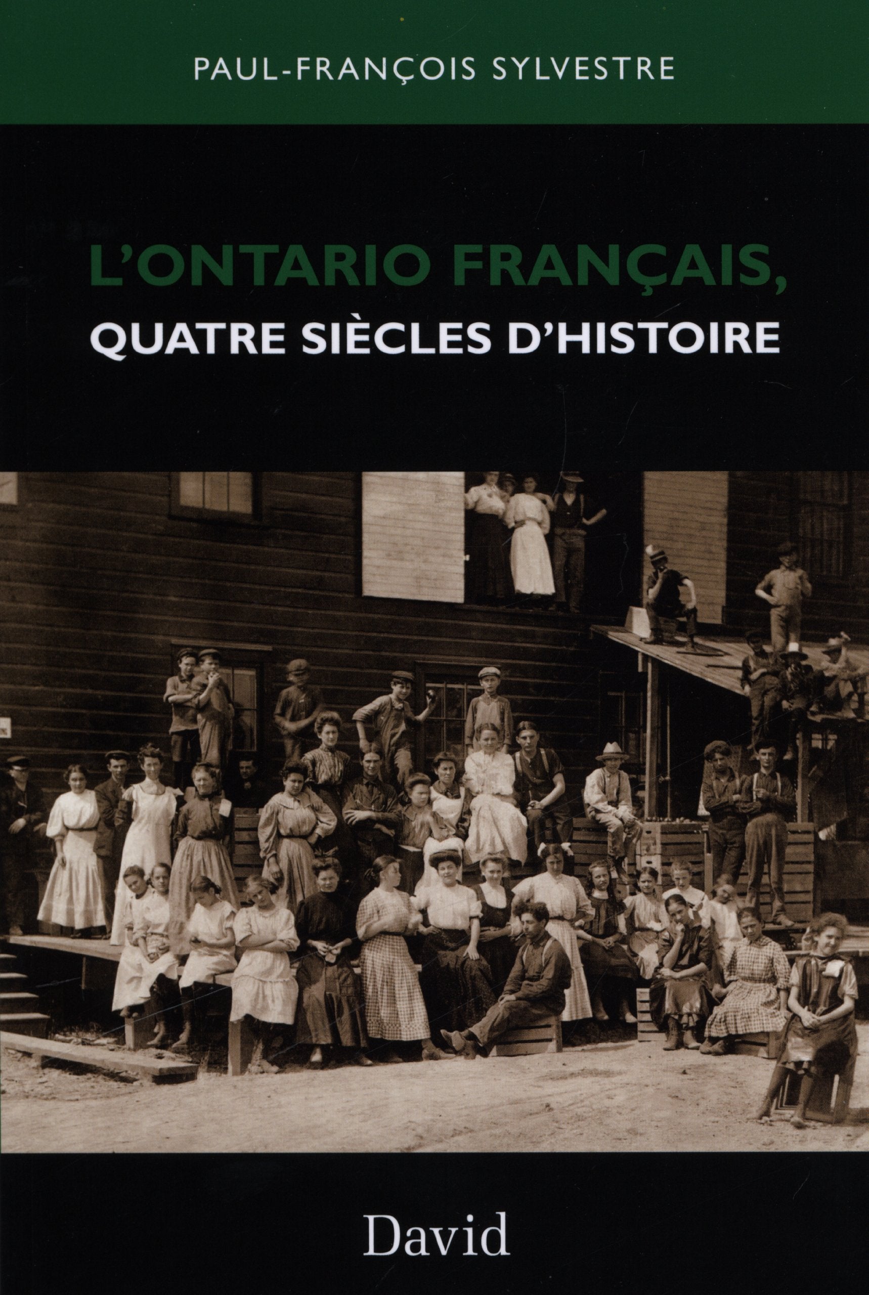 Laontario francais, quatre siecles dahistoire book