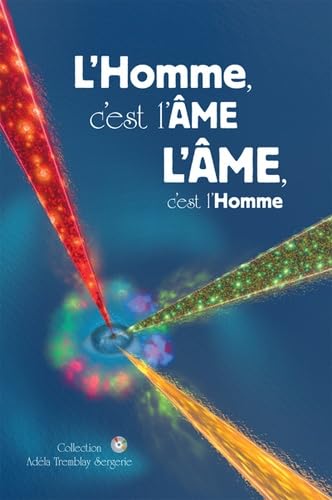 Homme, c'est l'ÂME (L') : L'ÂME, c'est l'Homme Books