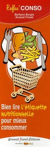 Bien lire pour mieux consommer: L'étiquette nutritionnelle, L'étiquette produit book