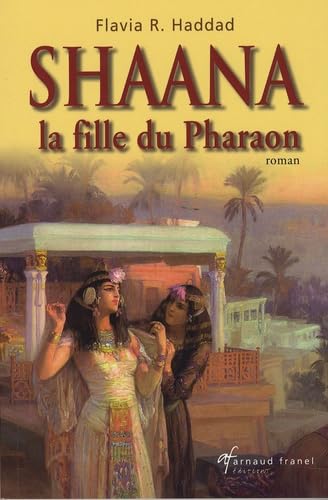 Shaana, la fille du pharaon book