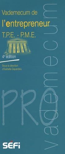 Vademecum de l'entrepreneur TPE-PME Books
