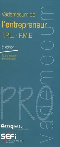 Vademecum de l'entrepreneur TPE-PME Books