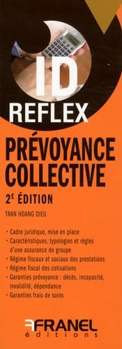 ID Reflex' Prévoyance collective 2e édition: 2e édition book