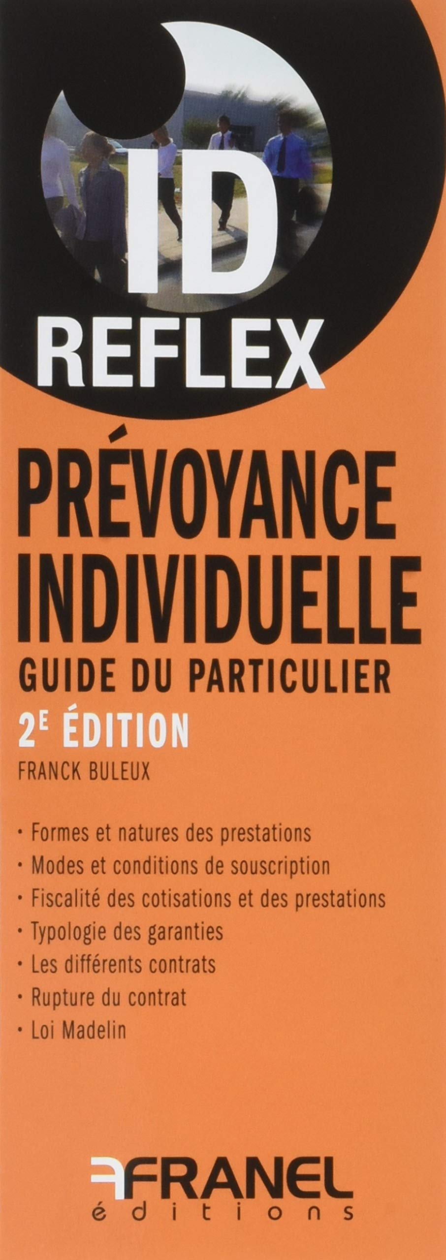 ID Reflex’ Prévoyance individuelle 2e edition book