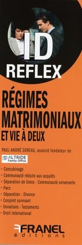 ID Reflex' Régimes matrimoniaux: Et vie à deux Partnership & Love