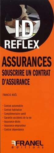 ID Reflex' Assurance : Souscrire un contrat d'assurance book